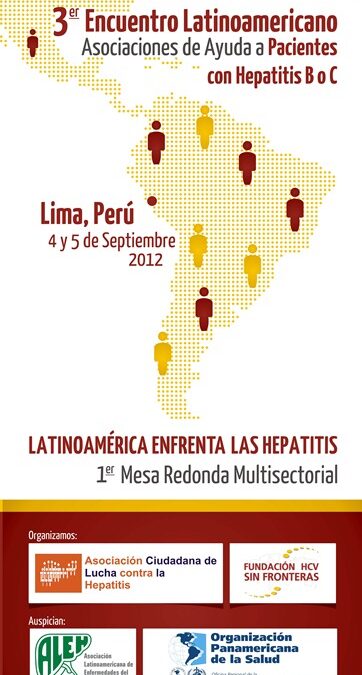 Asociaci&oacute;n Ciudadana de lucha contra las hepatitis del Per&uacute; realiza al III Encuentro Latinoamericano de ONG&acute;s de pacientes